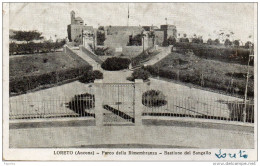 1930  CARTOLINA  LORETO ANCONA - Ancona