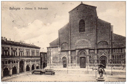 1910   CARTOLINA BOLOGNA  - CHIESA S. PETRONIO - Bologna