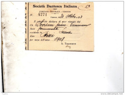 1908 SOCIETA'  DANTESCA ITALIANA - Historical Documents