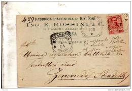 1904 CARTOLINA INTESTATA FABBRICA PIACENTINA DI BOTTONI  CON ANNULLO  PIACENZA + STRADELLA  PAVIA - Marcophilie