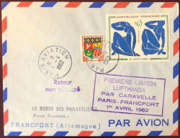 France, Première Liaison Lufthansa, Par Caravelle PARIS-FRANCFORT 1962 - Enveloppe - (W1495) - Premiers Vols