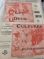 PATRIOTIQUE /LES DEUX CULTURES /LUCIEN BOYER / - Partitions Musicales Anciennes