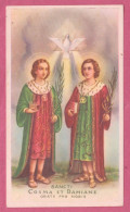 Santino, Hoily Card- Sancti Cosma Et Damiane, Orate Pro Nobis- Ed. Enrico Bertarelli N° 2-288. Dim. 100x 58mm - Devotion Images
