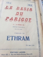 PATRIOTIQUE /LE DESIR DU PARIGOT /AIR LE DERNIER VOL  /ETHRAM - Noten & Partituren