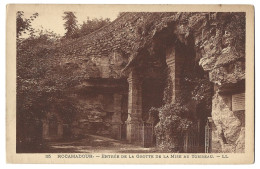 46 Rocamadour  -  Entree De La Grotte De La Mise Au Tombeau - Rocamadour