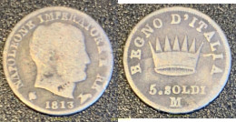 2237 ITALIA 1813 ITALIE 1813 5 SOLDI - Monnaies Féodales