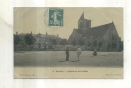 5. Etrechy, L'Eglise Et Les Ecoles - Etrechy