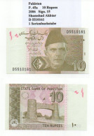 Pakistan  P.45a  10 Rupees 2006 Sign.15 UNC - Pakistan