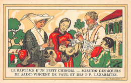 China - Baptism Of A Chinese Orphan - Publ. Sisters Of St. Vincent Of Paul And Lazarist Fathers  - China