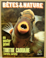 097/ LA VIE DES BETES / BETES ET NATURE N° 97 Du 5/1972, Poster Inclu, Voir Sommaire - Tierwelt
