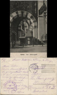 Aachen Aachener Dom Krönungsstuhl 1915   Im 1. Weltkrieg  Feldpost Gelaufen - Aachen