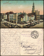 Postcard Posen Poznań Alter Markt 1915  Gel. Feldpost Stempel, Div. Stempel - Poland