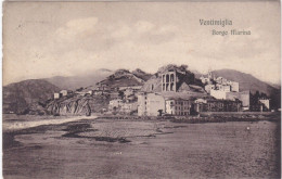 IMPERIA - CARTOLINA - VENTIMIGLIA - BORGO MARINA - VIAGGIATA PER MILANO - 1910 - Imperia