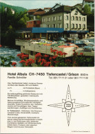 Tiefencastel RESTAURANT HOTEL ALBULA Familie Schnöller Reklamekarte 1980 - Other & Unclassified