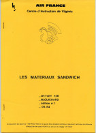 Air France Centre D'instruction.Les Matériaux Sandwich. - Autres & Non Classés