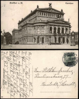 Ansichtskarte Frankfurt Am Main Partie An Der Oper Opernhaus 1912 - Frankfurt A. Main