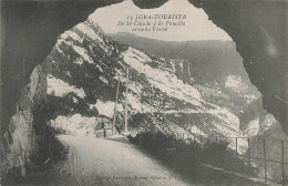 JURA TOURISTE - DE ST CLAUDE A LA FAUCILLE - SORTIE DU TUNNEL - Autres & Non Classés