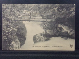 31336 . ENVIRONS DE LUCHON . LE GOUFFRE DE BOUNEOU  . OBLITEREE 1908 - Luchon