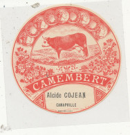 G G 582 -   ETIQUETTE DE FROMAGE   CAMEMBERT  ALCIDE COJEAN CANAPVILLE  (CALVADOS ) - Cheese