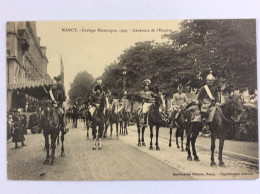 NANCY (54) : Cortège Historique 1909 - Généraux De L'Empire -  Imprimeries Réunies - Manifestations