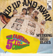 5TH DIMENSION  - GERMANY SG  - UP UP AND AWAY + WEDDING BELL BLUES - Rock