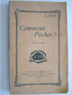 LA PECHE. COMMENT PECHER. 100_3943-1 & 100_3944_1 - Chasse/Pêche