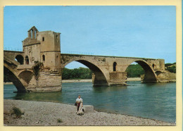 84. AVIGNON – Le Pont Saint-Bénézet Et Le Rhône (voir Scan Recto/verso) - Avignon (Palais & Pont)