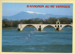 84. AVIGNON – Le Pont Saint-Bénézet Et Le Mont-Ventoux (1912 M.) (voir Scan Recto/verso) - Avignon (Palais & Pont)