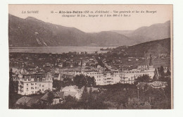 73 . Aix Les Bains . Vue  Générale Et Lac Du Bourget N°44 - Aix Les Bains