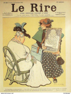 Le Rire 1899 N°256 Fau Lourdey Dépaquit Radiguet Somm Doucker Sketch - 1900 - 1949