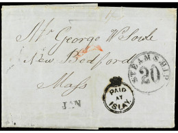 COLONIAS INGLESAS. 1851. ISLAY (Perú) A NEW BEDFORD (U.S.A.). Carta Completa Con Texto, Marca PAID/AT/ISLAY, Tarifa Manu - Other & Unclassified