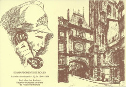 Delcampe - CPM Journée Du Souvenir 2 Juin 1944 1984 Bombardement De Rouen Amicales Des Sapeurs-Pompiers De Paris Haute Normandie - Feuerwehr