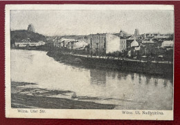 Wilna - Vilnius - Ufer Strasse - Wilno Ul. Nadbrzezna - Feldpoststation - 10.1.1917 - Litouwen
