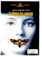 LE SILENCE DES AGNEAUX   Avec JODIE FOSTER Et ANTHONY HOPKINS    C47 - Classic