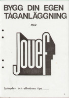 Catalogue JOUEF 1979 BYGG DIN EGEN TÅGANLÄGGNING-Instructions En Suédois - Ohne Zuordnung