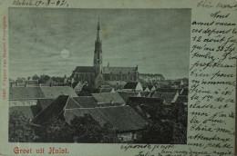 Hulst (Zld.) Groet Uit. Mondscheinkarte 1902 Uitg. Honore Verwilghen - Hulst