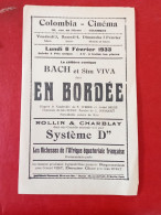 Delcampe - Affichette Programme Colombia Cinéma Rue De L'Orme Colombes Fev 1933 Bach Sim Viva Dans En Bordée Rollin Et Charblay - Programmi