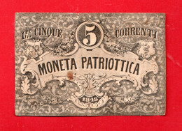 (RIZ1) VENEZIA -1848 - 5 Lire, MONETA PATRIOTTICA .COME SCANSIONE. BIGLIETTO CON PIEGA VERTICALE A DESTRA VISTO DAVANTI. - [ 4] Provisional Issues