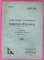 Catalogue Tarif 1931 Parfumerie Universelle Lorenzy-Palanca à Marseille Complet TBE - Catálogos