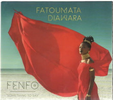 FATOUMATA DIAWARA  Fenfo Something To Say   ( Cd 4) - World Music