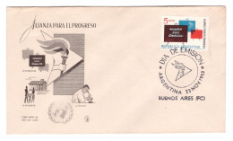 Delcampe - ARGENTINA // ALIANZA PARA EL PROGRESO // LA INSTRUCCIÓN // LA VIVIENDA // LA SALUD // 1963 - FDC