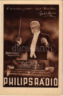 ** T2/T3 A Zene Tükre A Jó Rádió... Tehát: Philips Rádió. Lehár Ferenc (1870-1948) Zeneszerző, Operettkomponista, Karmes - Unclassified
