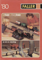 Catalogue FALLER 1980 A.M.S. Racing Auto Motor Sport +Playtrain E'train Spur O - Deutsch