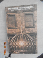 Das Falsche Scheunenviertel Ein Vorstadtverfuhrer - Ulrike Steglich, Peter Kratz - Altberliner Bucherstube 1994 - Architecture