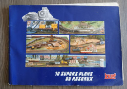 Catalogue 10 Supers Plans De Réseaux JOUEF Port ST GILLES Scierie MOIRANS NEUVY MARCY TGV CHAMPAGNOLE 1984 Plan Réseaux - Barbie