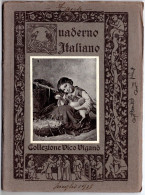 27598 " QVADERNO ITALIANO-SERIE I-N.I-LA CENA PER LA NONNA-COLL. VICO VIGANO'-ED. IDAGI-MANOSCRITTO DI 65 PAG.1915 - Manuscripts