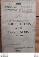 Delcampe - TECHNICAL MANUAL TM 9-1826C ET TO 19-75CCA-3  CARBURATORS AND GOVERNORS 1952 OF THE ARMY  320 PAGES ECRIT EN ANGLAIS - Auto's