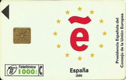 Delcampe - Spain 1995 Telefonica Oberthur Chip Phonecard 1000 Peseta Used - Basic Issues