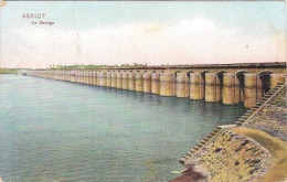 ASSIUT -LE BARRAGE  VIAGGIATA  FP 1910 - Asyut