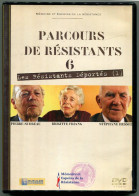 Résistance DVD Parcours De Résistants 6 Les Résistants Déportés (1) Pierre SUDREAU  Brigitte FRIANG  Stéphane HESSEL - History